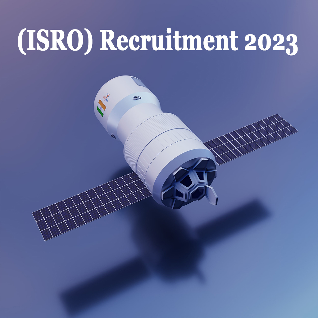 (ISRO) Recruitment 2023