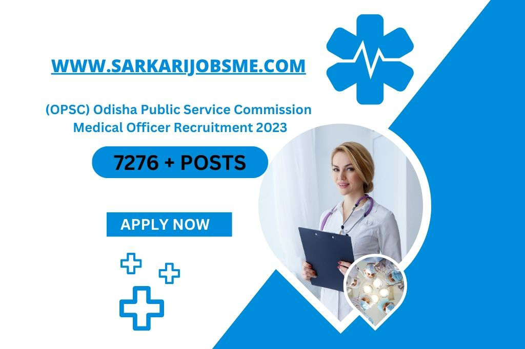 (OPSC) Odisha Public Service Commission Medical Officer Recruitment 2023