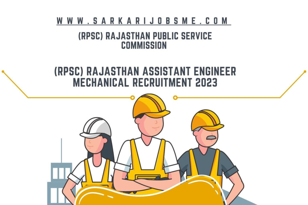 (RPSC) Rajasthan Assistant Engineer Mechanical Recruitment 2023 | (RPSC) Rajasthan Assistant Engineer Mechanical Online Form 2023