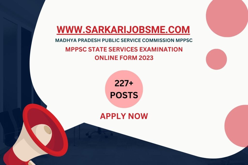 MPPSC State Services Examination Online Form 2023 | MPPSC (SSE) Examination Apply Online