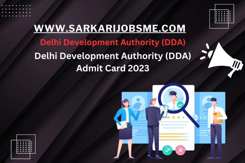 Delhi Development Authority (DDA) Admit Card 2023