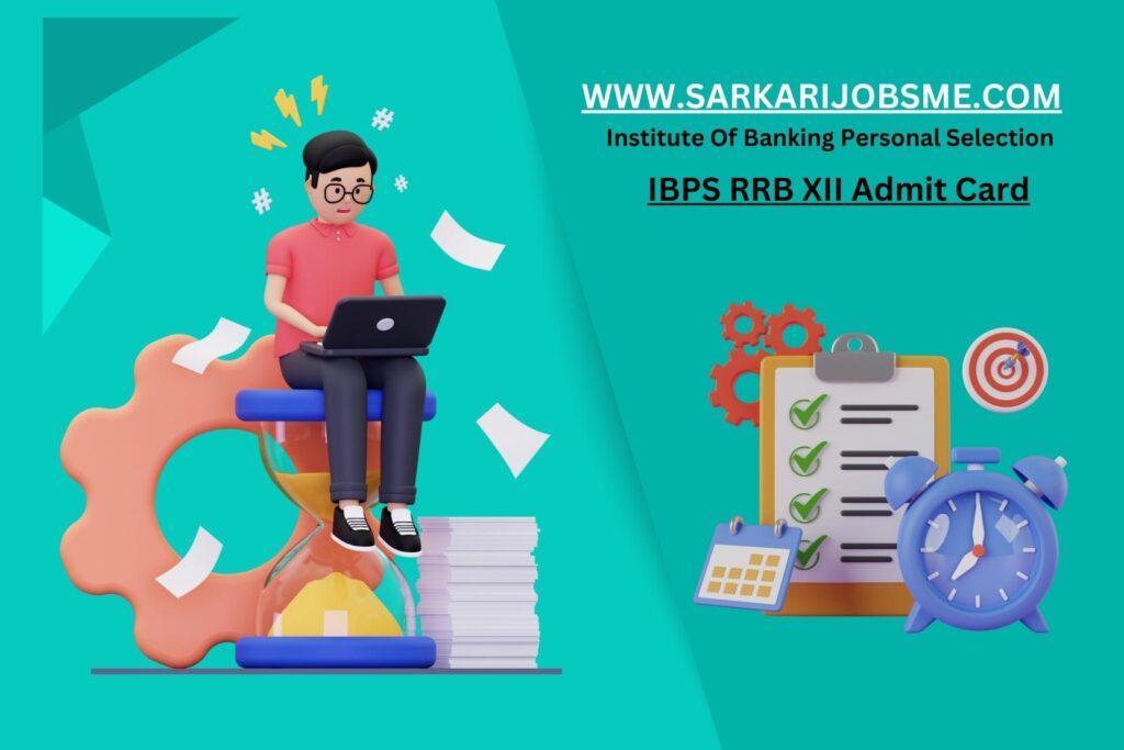 IBPS RRB XII Admit Card