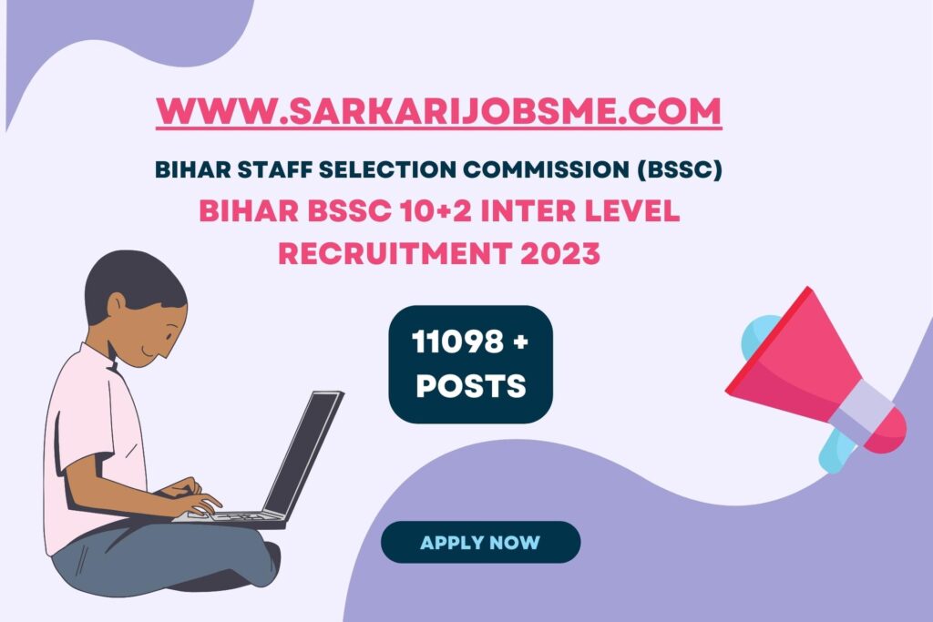 Bihar BSSC 10+2 Inter Level Recruitment 2023