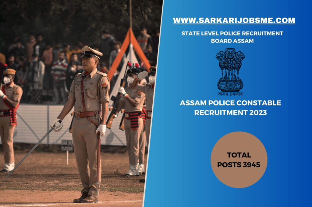 Assam Police Constable Recruitment 2023