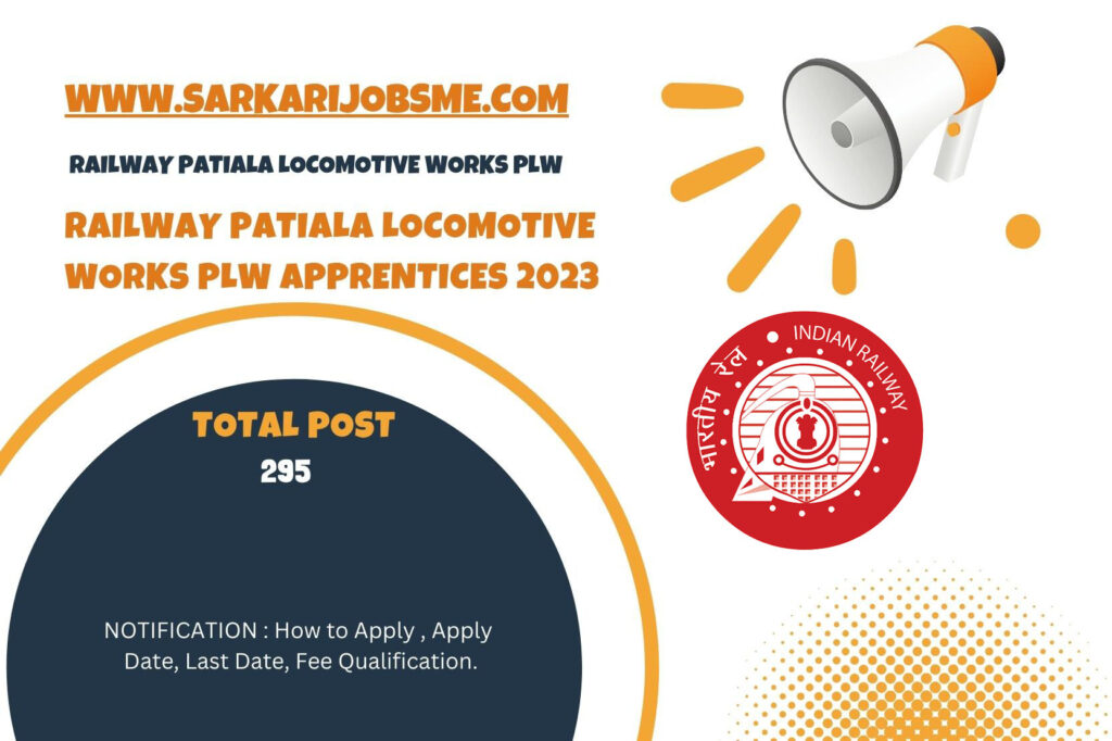 Railway Patiala Locomotive Works PLW Apprentices 2023