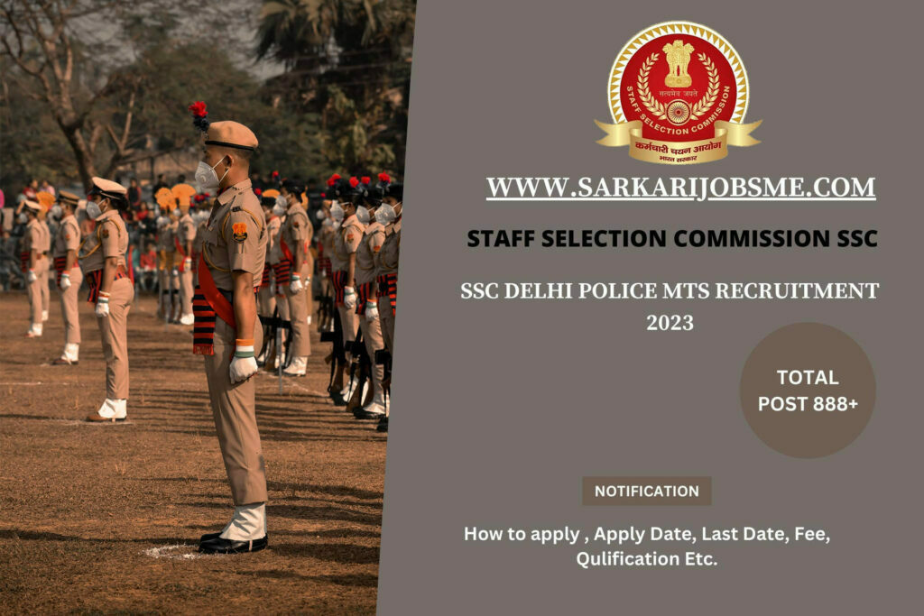 SSC Delhi Police MTS Recruitment 2023