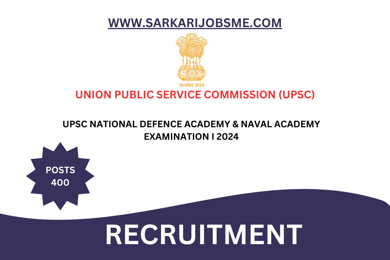 UPSC National Defence Academy & Naval Academy Examination I 2024