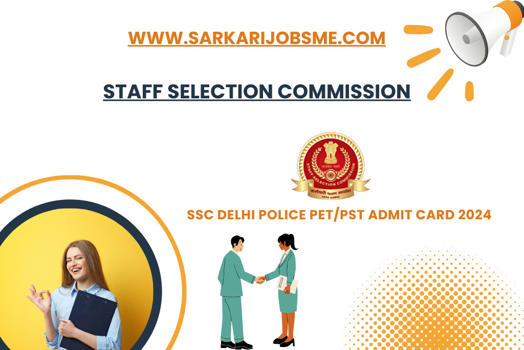 SSC Delhi Police PET/PST Admit Card 2024