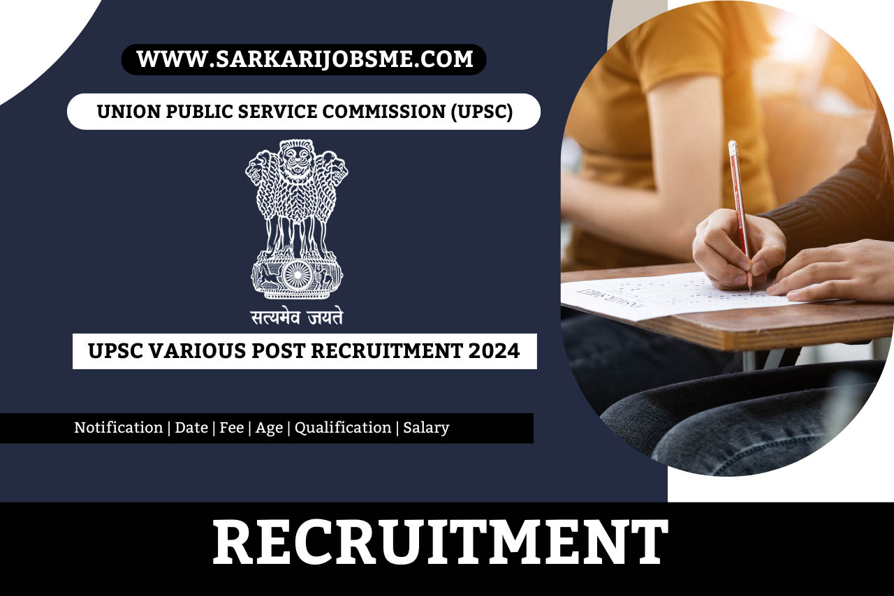 UPSC Various Post Online Form 2024