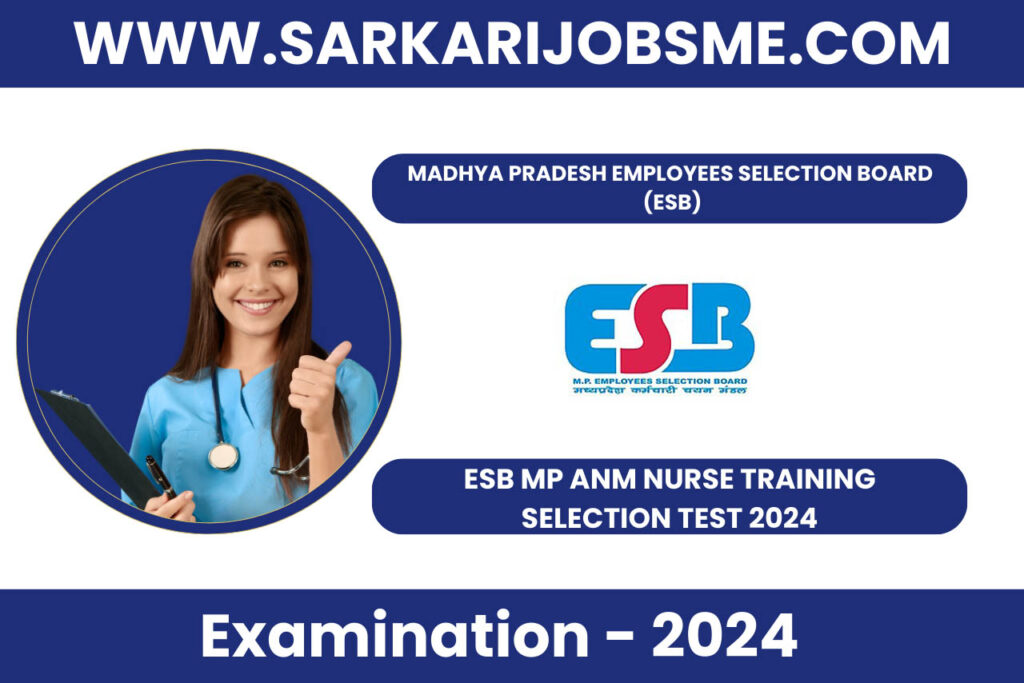 ESB MP ANM Nurse Training Selection Test 2024