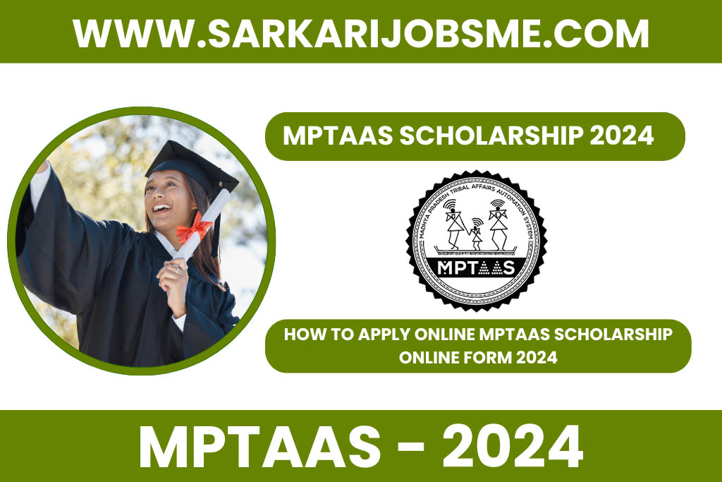 MPTAAS Scholarship 2024 Form Kaise Bhare tribal@mp.gov