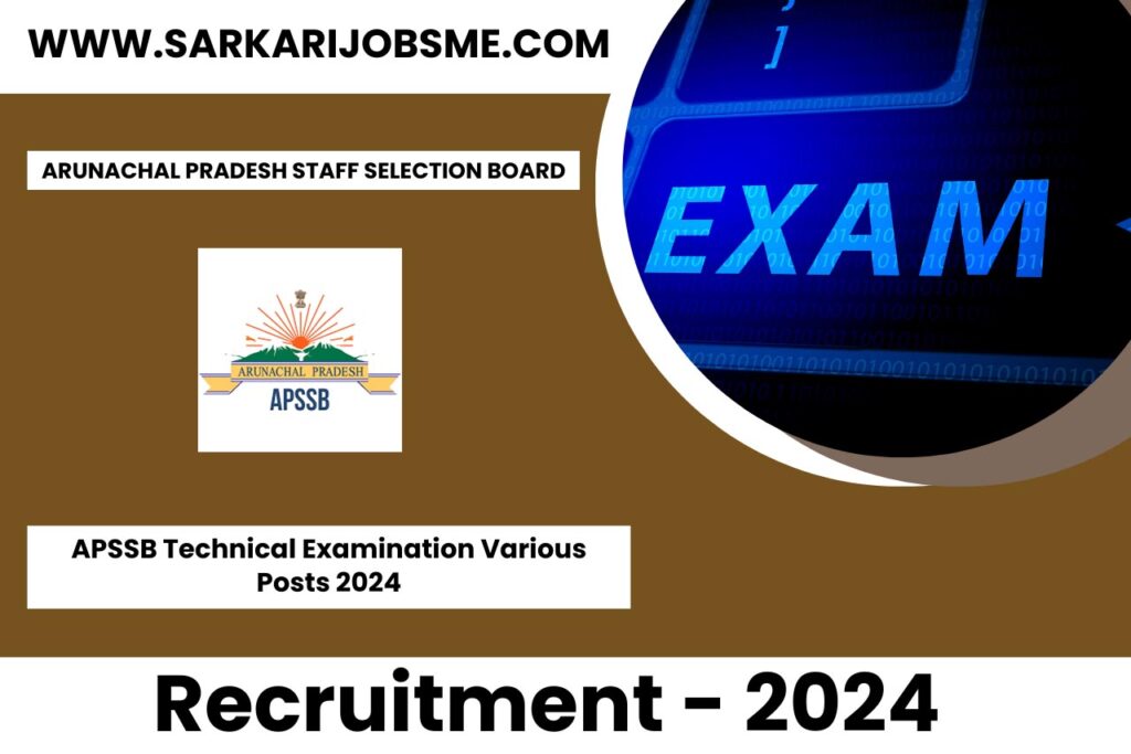 APSSB Technical Examination Various Posts 2024