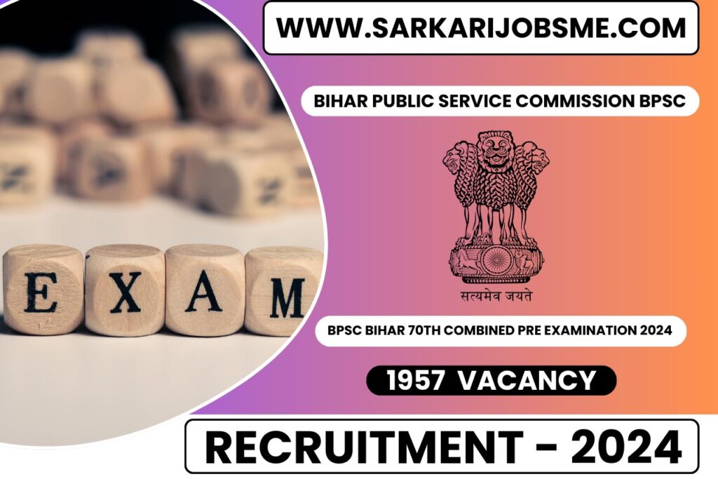 BPSC Bihar 70th Combined Pre Examination 2024