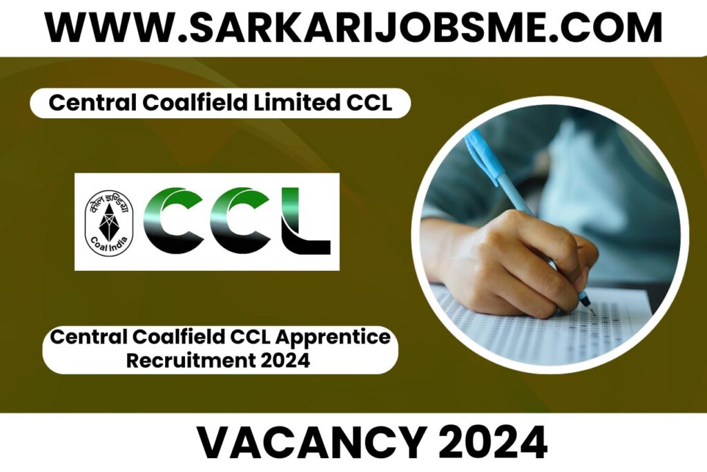 Central Coalfield CCL Apprentice Online Form 2024