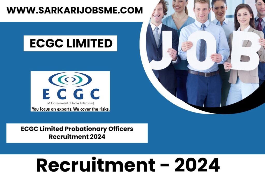 ECGC Limited Probationary Officers Online Form 2024