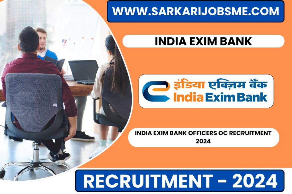 India Exim Bank Officers OC Recruitment 2024