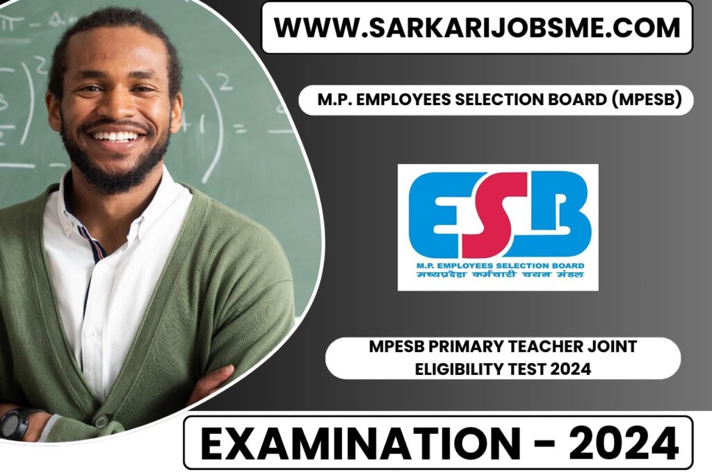 MPESB Primary Teacher Joint Eligibility Test 2024