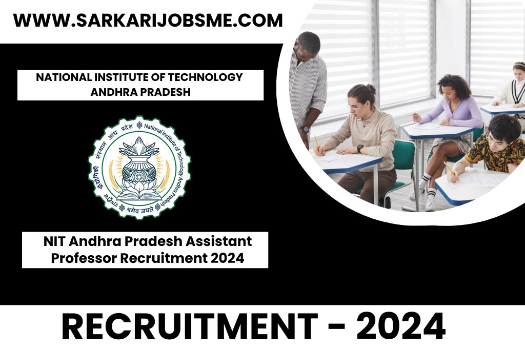 NIT Andhra Pradesh Assistant Professor Online Form 2024