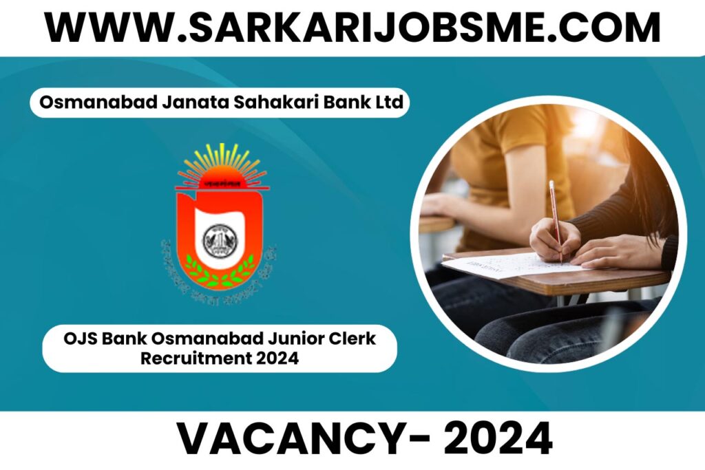 OJS Bank Osmanabad Junior Clerk Online Form 2024