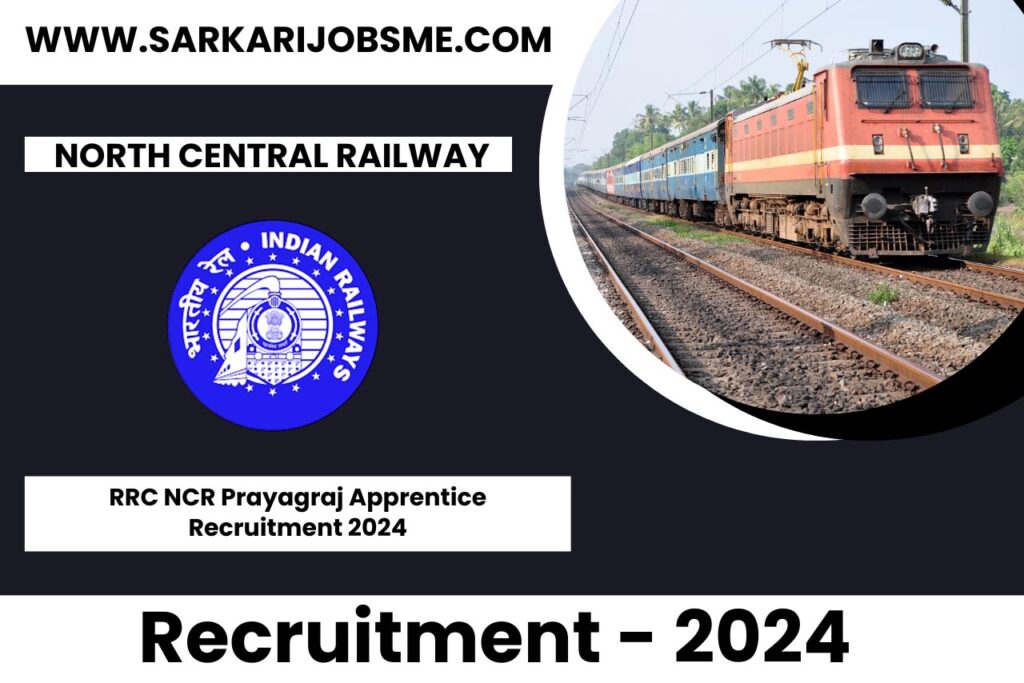 RRC NCR Prayagraj Apprentice Online Form 2024