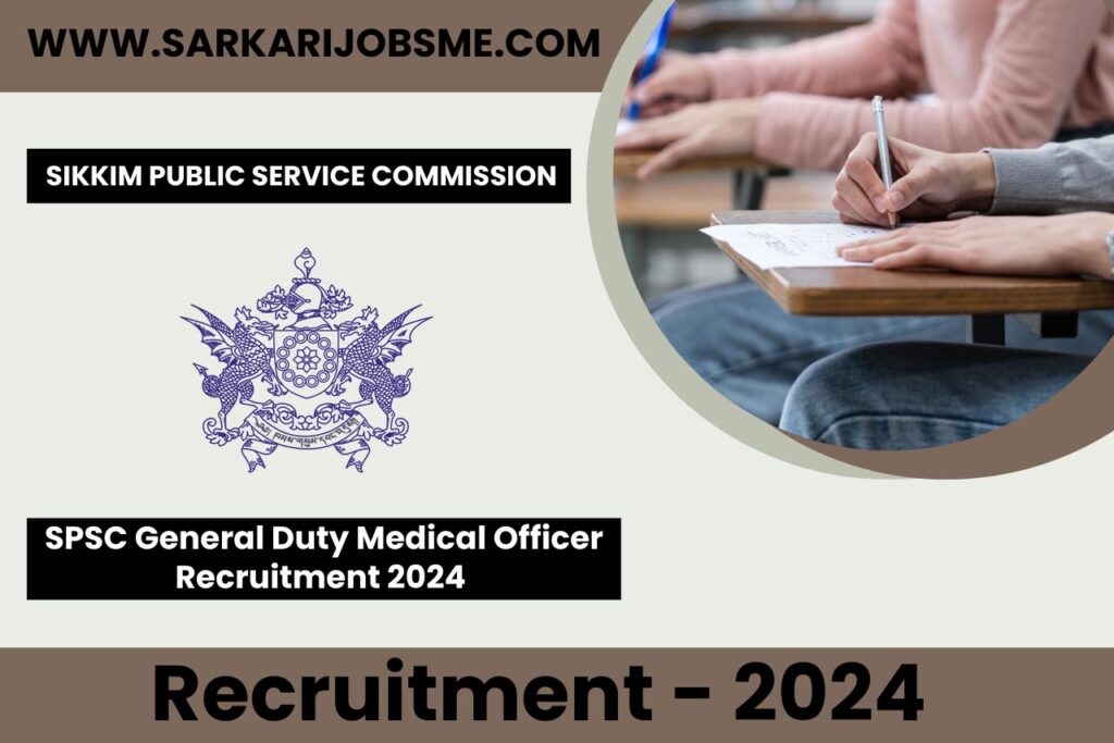 SPSC General Duty Medical Officer Online Form 2024