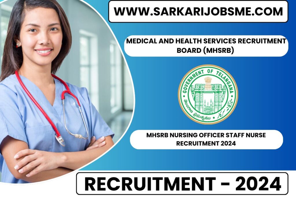 Telangana MHSRB Nursing Officer Online From 2024