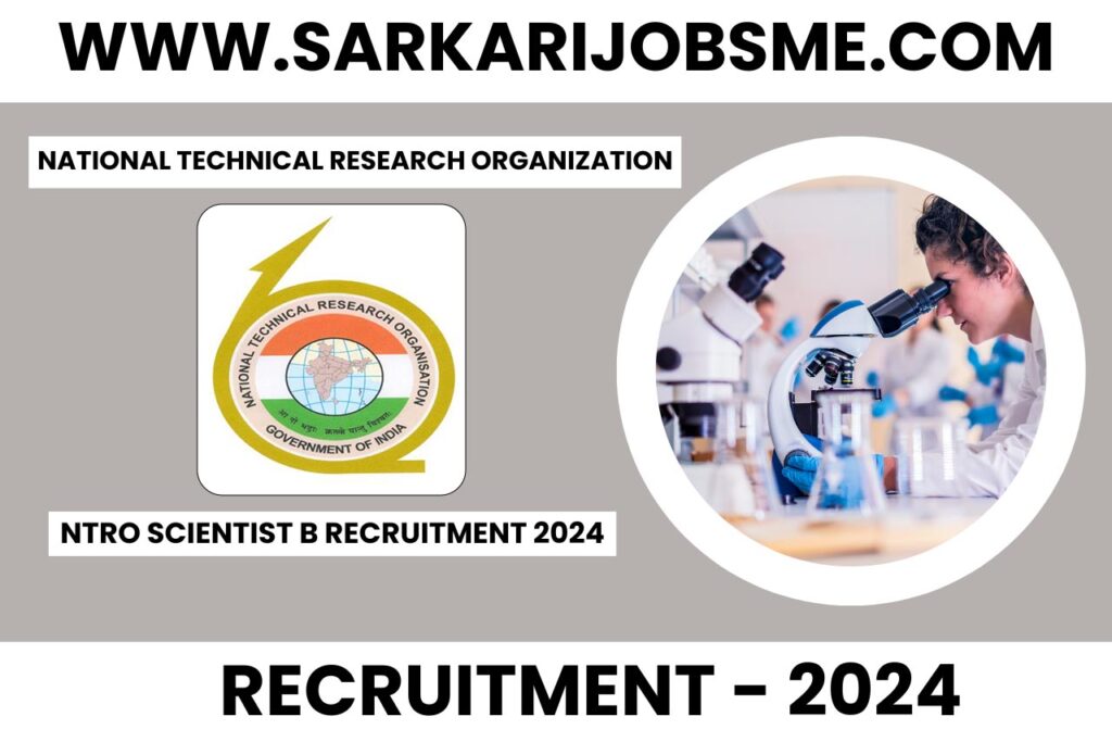 NTRO Scientist B Recruitment 2024