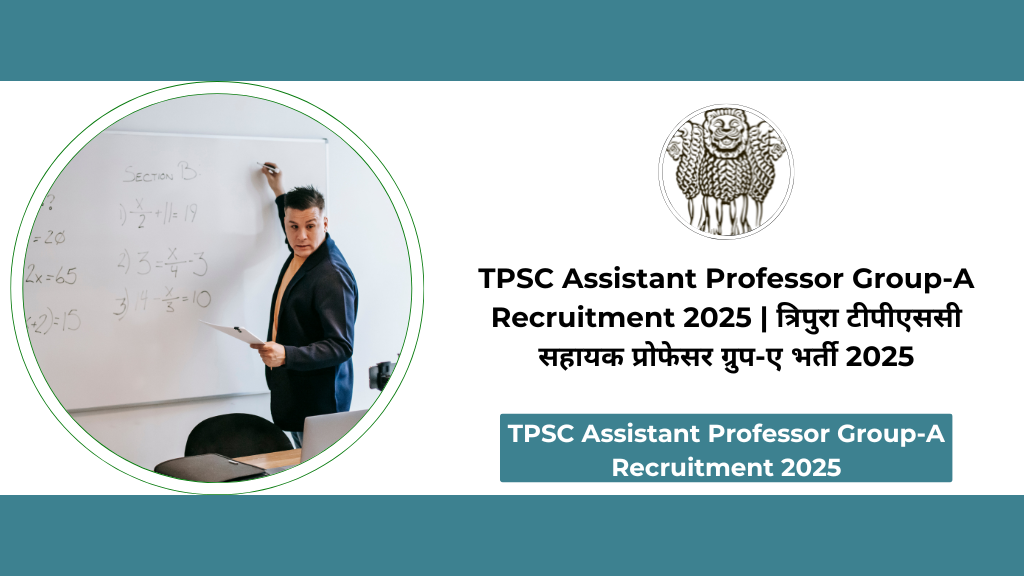 TPSC Assistant Professor Group-A Recruitment 2025